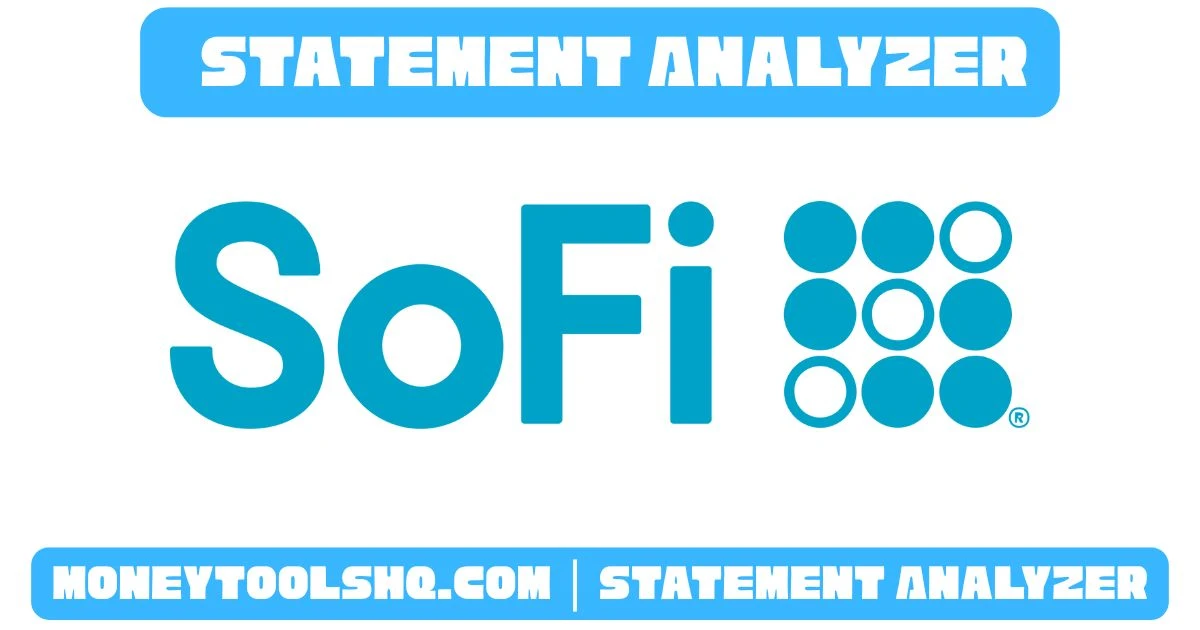 SoFi - Statement Analyzer