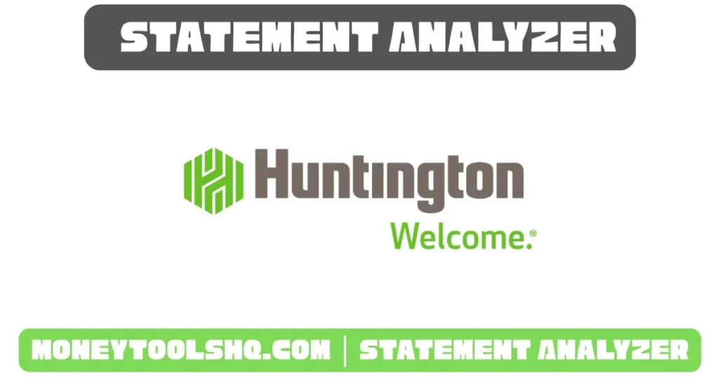 Huntington - Statement Analyzer