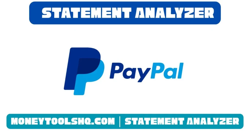 PAYPAL - Statement Analyzer