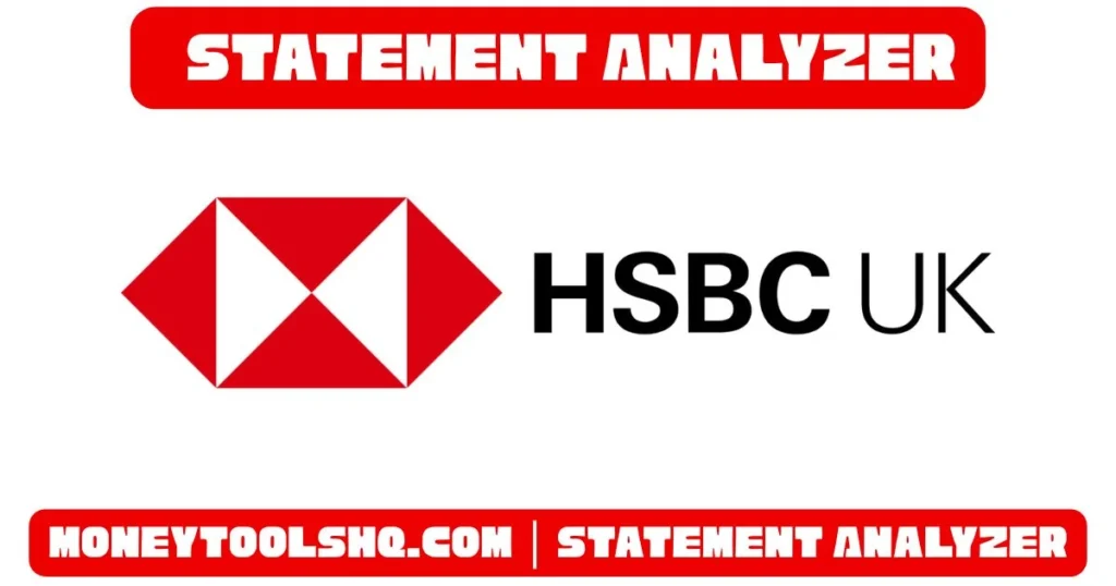 HSBC UK - Statement Analyzer