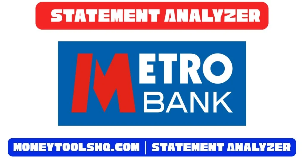 Metro Bank - Statement Analyzer