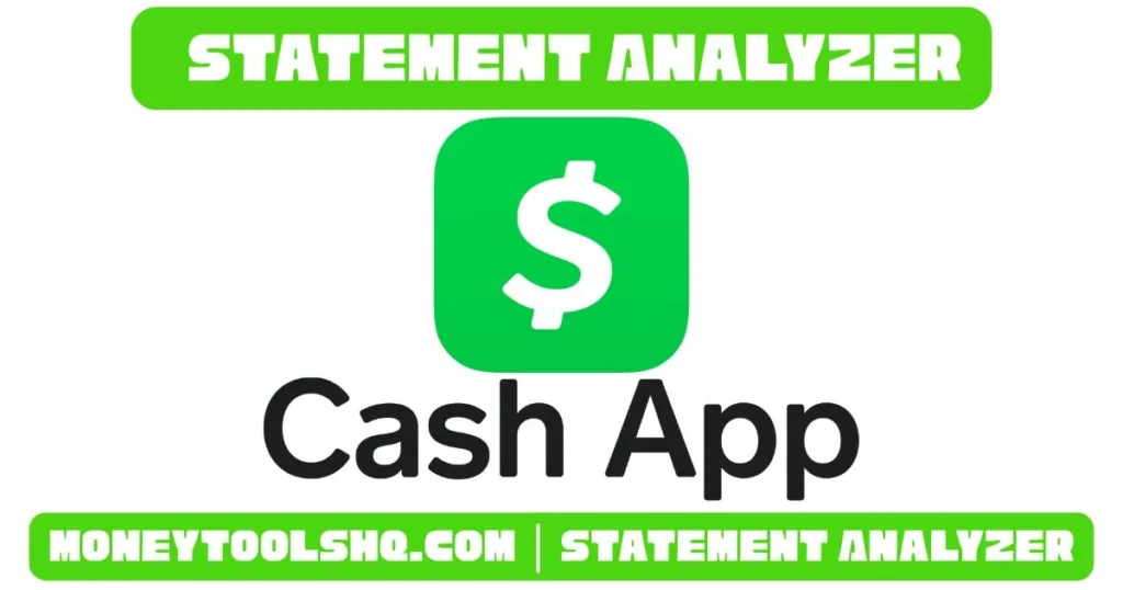 Cash App Statement Analyzer