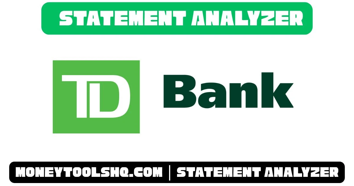 TD BANK - Statement Analyzer