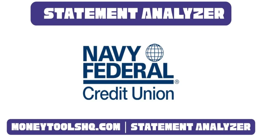 Navy Federal - Statement Analyzer