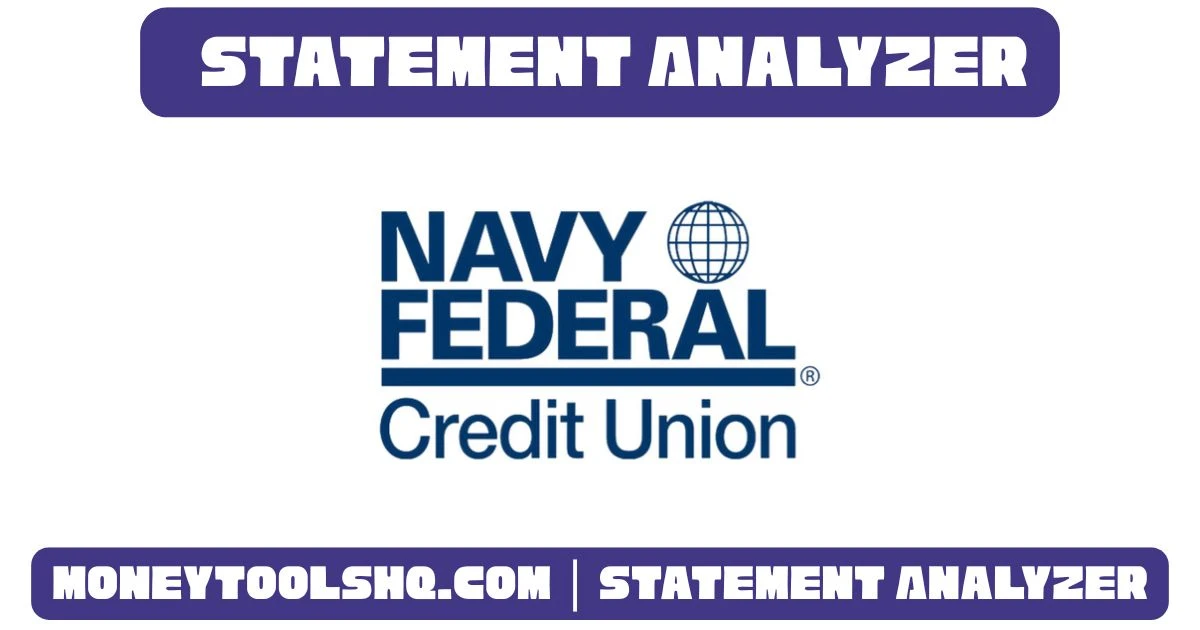 Navy Federal - Statement Analyzer